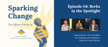 Sparking Change | Berks in the Spotlight