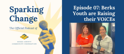Sparking Change | Berks Youth are Raising their VOiCEs